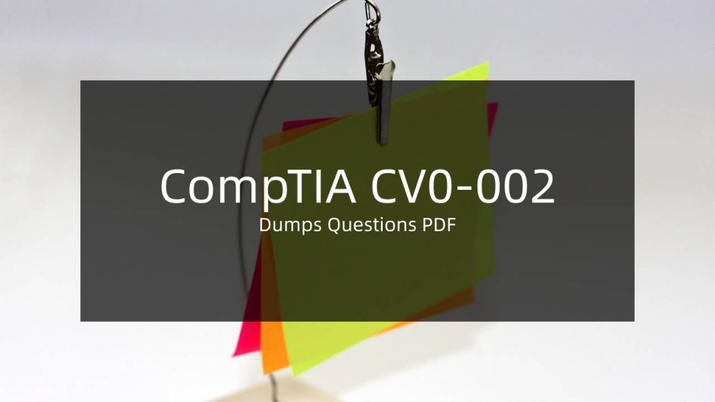 CV0-002 dumps free